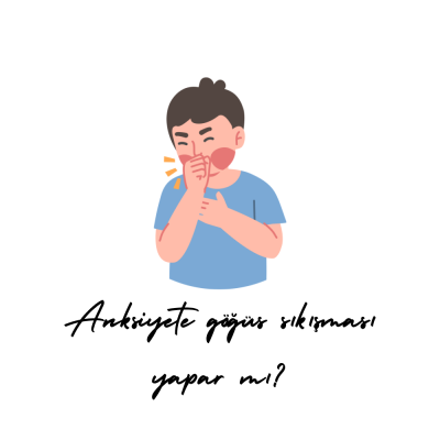 Anksiyete göğüs sıkışması yapar mı?